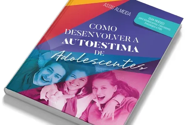Capa do livro Como Desenvolver a Autoestima de Adolescentes, de Assis Almeida